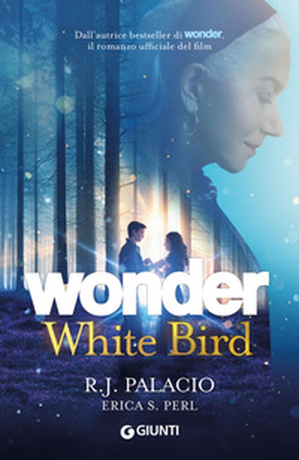 Wonder. White bird - Librerie.coop Wonder. White bird - Librerie.coop