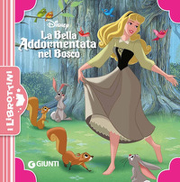 La bella addormentata nel bosco - Librerie.coop La bella addormentata nel bosco - Librerie.coop