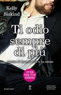 Ti odio sempre di più - Librerie.coop Ti odio sempre di più - Librerie.coop