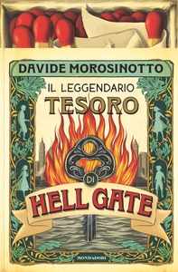 Il leggendario tesoro di Hell Gate - Librerie.coop