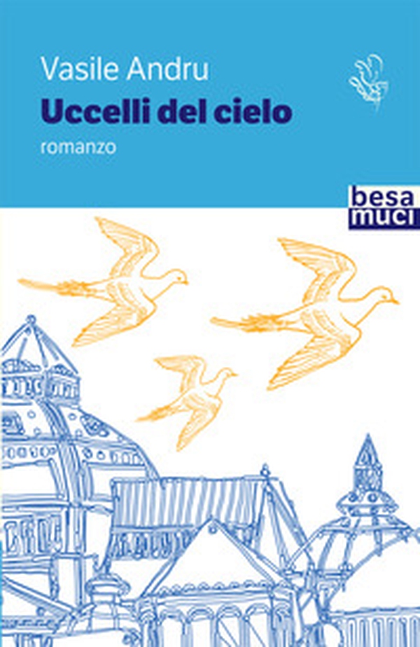 Uccelli del cielo - Librerie.coop Uccelli del cielo - Librerie.coop