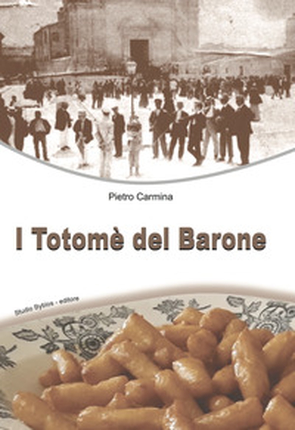 I Totomè del Barone - Librerie.coop I Totomè del Barone - Librerie.coop
