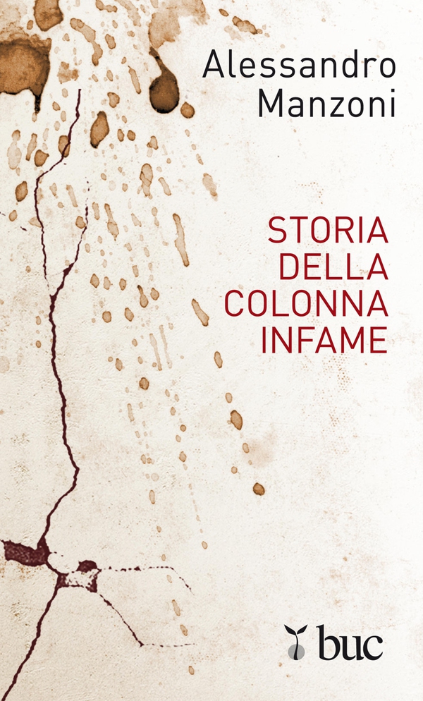 Storia della colonna infame - Librerie.coop Storia della colonna infame - Librerie.coop