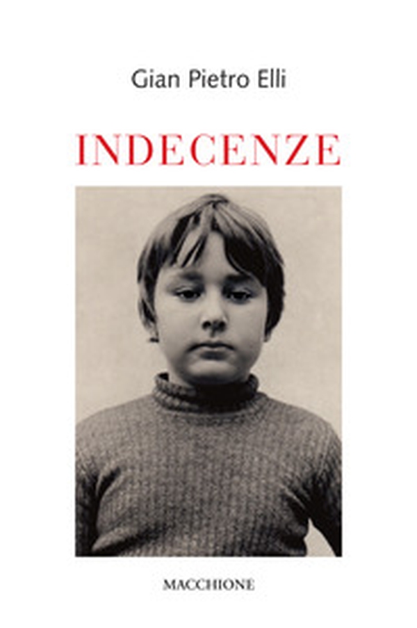 Indecenze - Librerie.coop Indecenze - Librerie.coop