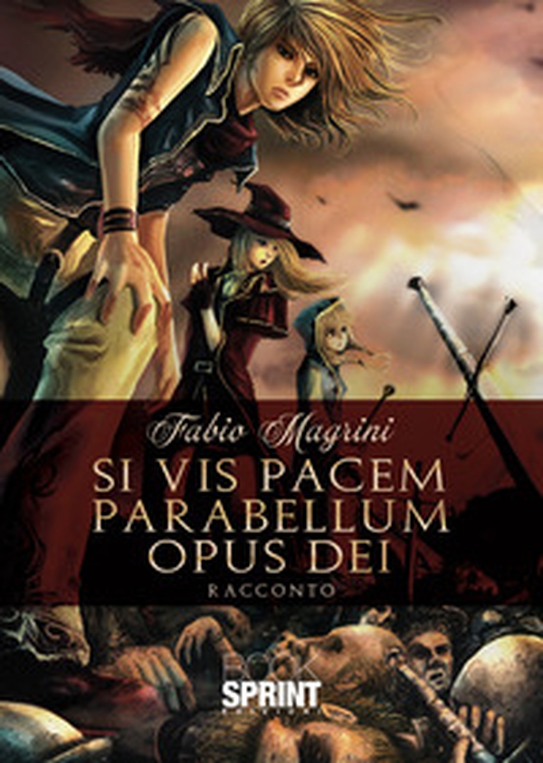 Si vis pacem para bellum opus Dei - Librerie.coop Si vis pacem para bellum opus Dei - Librerie.coop