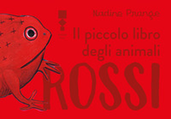 Il piccolo libro degli animali rossi - Librerie.coop Il piccolo libro degli animali rossi - Librerie.coop