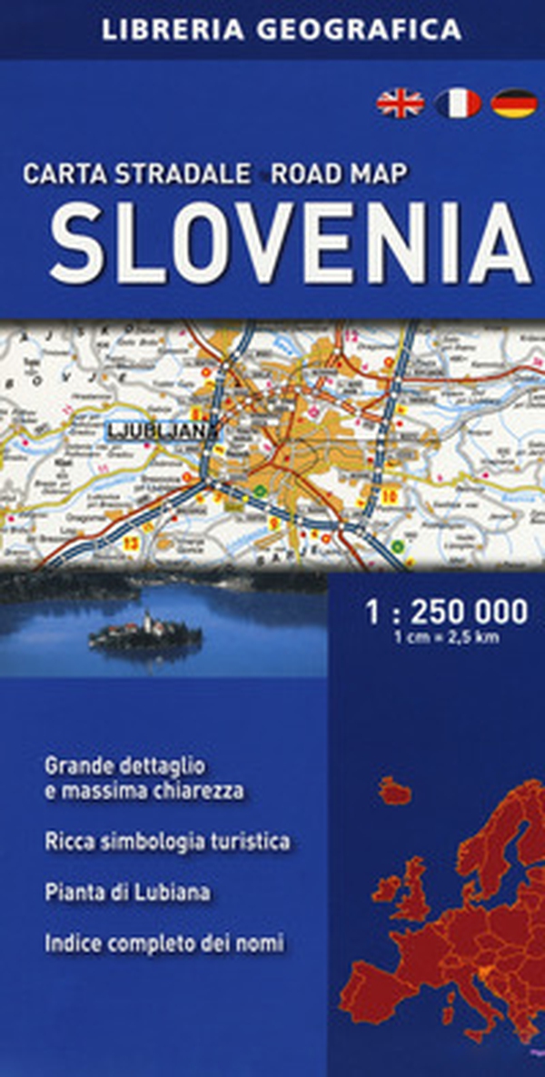 Slovenia. Carta stradale 1:250.000 - Librerie.coop Slovenia. Carta stradale 1:250.000 - Librerie.coop