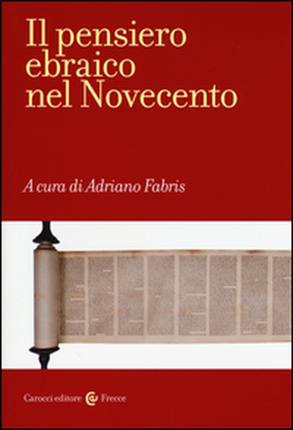 Il pensiero ebraico nel Novecento - Librerie.coop Il pensiero ebraico nel Novecento - Librerie.coop