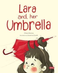 Lara and her umbrella - Librerie.coop