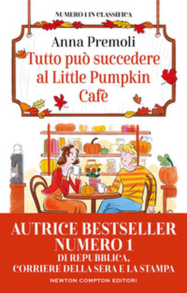Tutto può succedere al Little Pumpkin Cafè - Librerie.coop