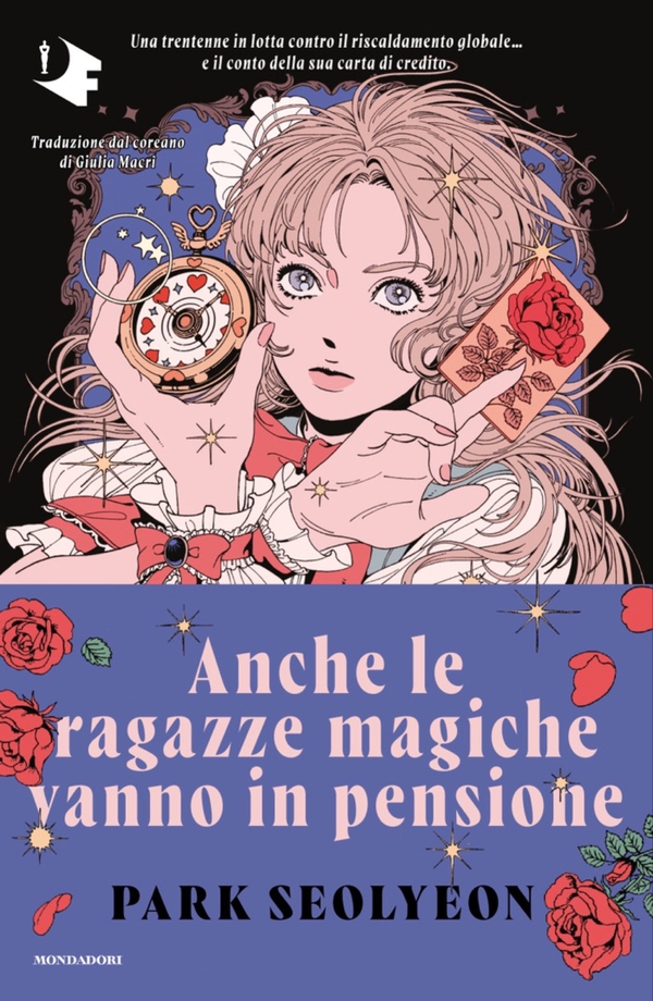 Anche le ragazze magiche vanno in pensione - Librerie.coop