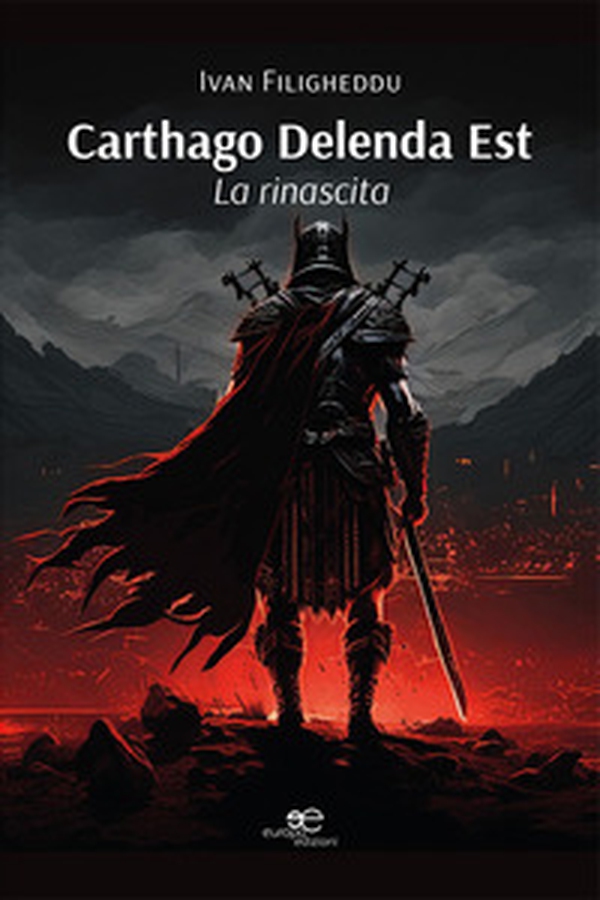 La rinascita. Carthago delenda est - Librerie.coop La rinascita. Carthago delenda est - Librerie.coop