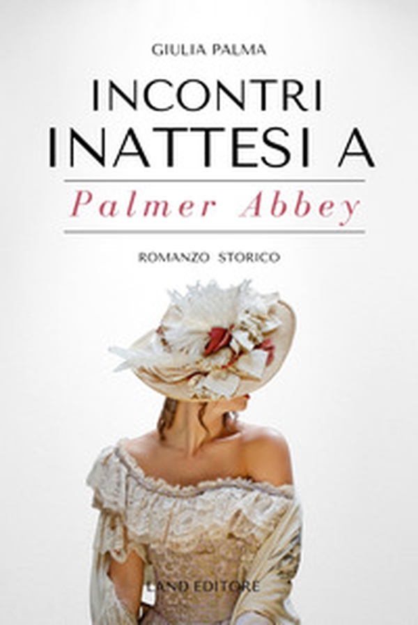 Incontri inattesi a Palmer Abbey - Librerie.coop