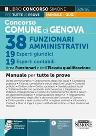 Concorso Comune di Genova. 38 Funzionari amministrativi. 19 esperti giuridici. 19 Esperti contabili. Area funzionari e dell'elevata qualificazione. Manuale per tutte le prove - Librerie.coop Concorso Comune di Genova. 38 Funzionari amministrativi. 19 esperti giuridici. 19 Esperti contabili. Area funzionari e dell'elevata qualificazione. Manuale per tutte le prove - Librerie.coop
