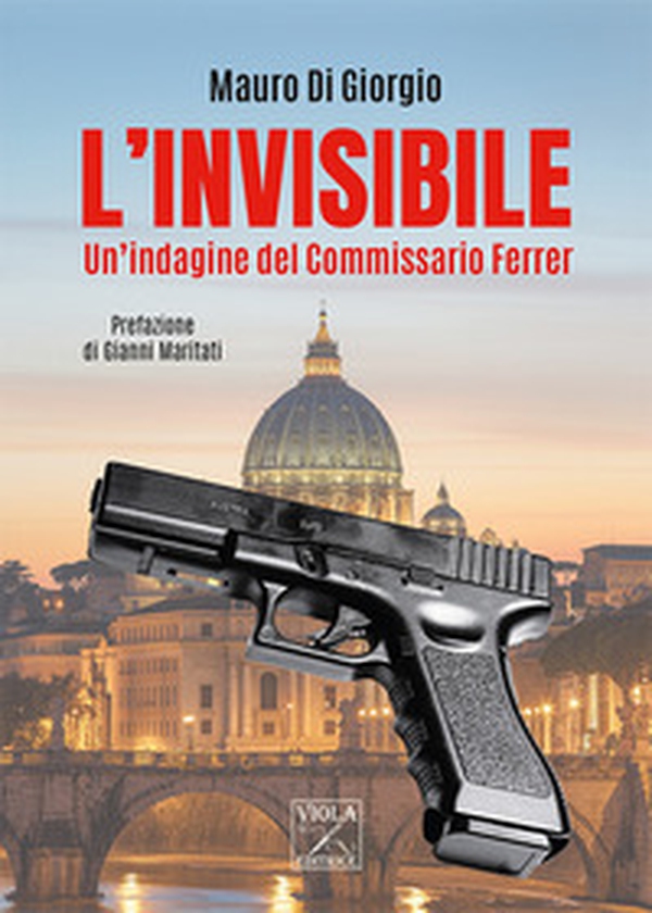 L'invisibile. Un'indagine del commissario Ferrer - Librerie.coop L'invisibile. Un'indagine del commissario Ferrer - Librerie.coop