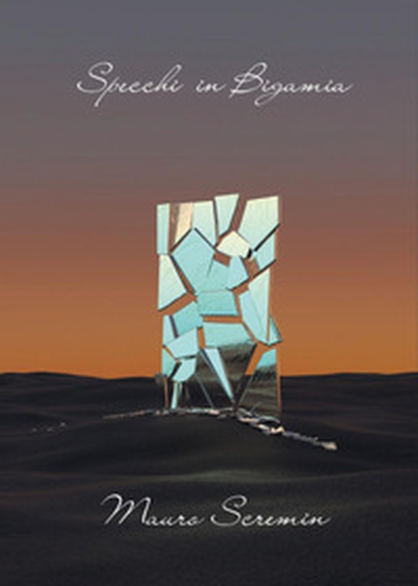 Specchi in bigamia - Librerie.coop Specchi in bigamia - Librerie.coop