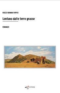 Lontano dalle terre grasse - Librerie.coop