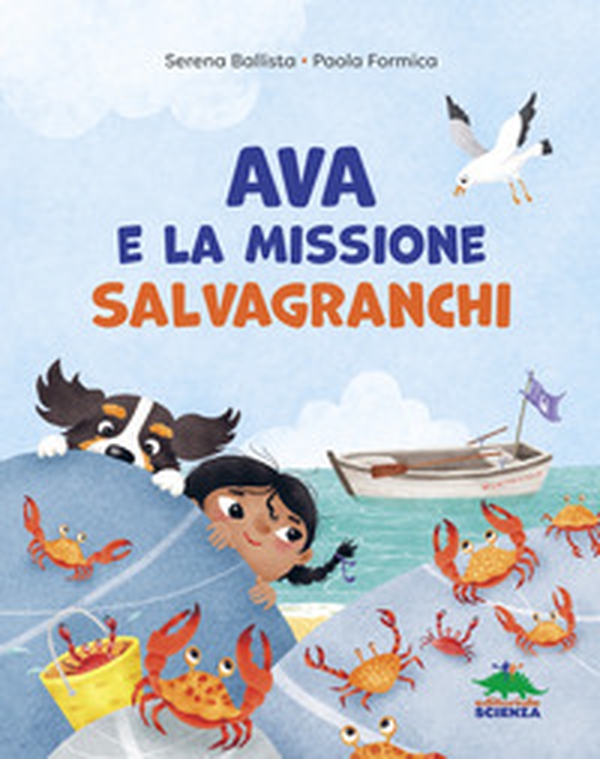 Ava e la missione salvagranchi - Librerie.coop