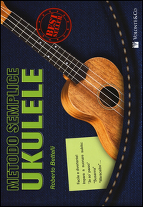 Metodo semplice ukulele - Librerie.coop Metodo semplice ukulele - Librerie.coop