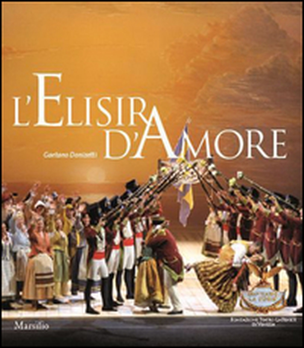 L'elisir d'amore. Melodramma giocoso in due atti. Ediz.francese - Librerie.coop L'elisir d'amore. Melodramma giocoso in due atti. Ediz.francese - Librerie.coop
