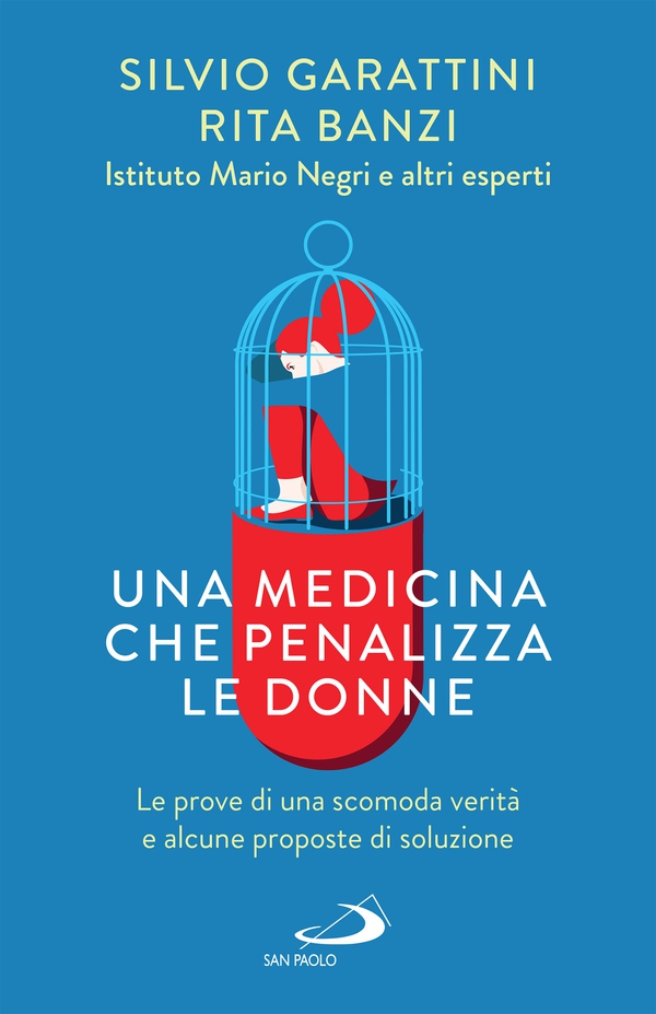 Una medicina che penalizza le donne - Librerie.coop Una medicina che penalizza le donne - Librerie.coop
