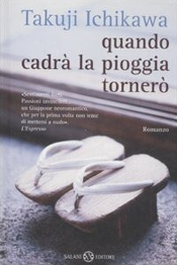 Quando cadrà la pioggia tornerò - Librerie.coop Quando cadrà la pioggia tornerò - Librerie.coop