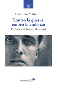 Contro la guerra, contro la violenza - Librerie.coop