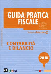 Guida pratica fiscale. Contabilità e bilancio 2018 - Librerie.coop Guida pratica fiscale. Contabilità e bilancio 2018 - Librerie.coop