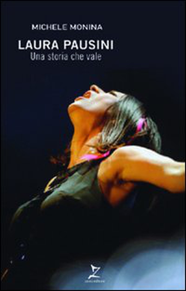 Laura Pausini. Una storia che vale - Librerie.coop Laura Pausini. Una storia che vale - Librerie.coop
