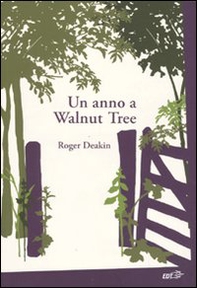 Un anno a Walnut Tree - Librerie.coop Un anno a Walnut Tree - Librerie.coop
