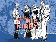 Rip Kirby. Il primo detective dell'era moderna. Strisce giornaliere - Librerie.coop Rip Kirby. Il primo detective dell'era moderna. Strisce giornaliere - Librerie.coop