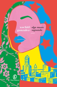 Olga muore sognando - Librerie.coop