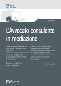 L'avvocato consulente in mediazione - Librerie.coop