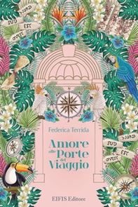Amore alle porte del viaggio - Librerie.coop Amore alle porte del viaggio - Librerie.coop