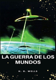 La guerra de los mundos - Librerie.coop La guerra de los mundos - Librerie.coop