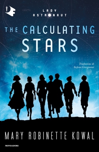 The Calculating Stars - Librerie.coop The Calculating Stars - Librerie.coop