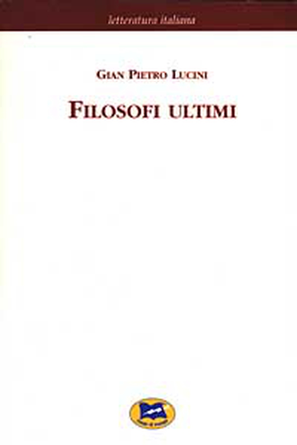 Filosofi ultimi [1913] - Librerie.coop