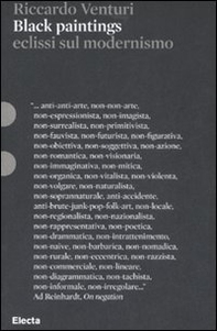 Black paintings. Eclissi sul modernismo - Librerie.coop Black paintings. Eclissi sul modernismo - Librerie.coop