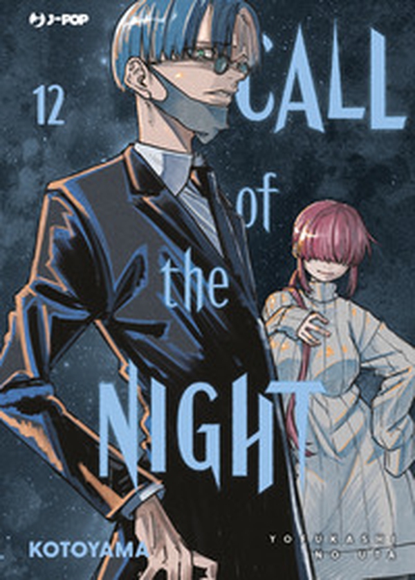Call of the night - Vol. 12 - Librerie.coop Call of the night - Vol. 12 - Librerie.coop