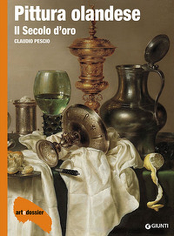Pittura olandese. Il secolo d'oro - Librerie.coop Pittura olandese. Il secolo d'oro - Librerie.coop