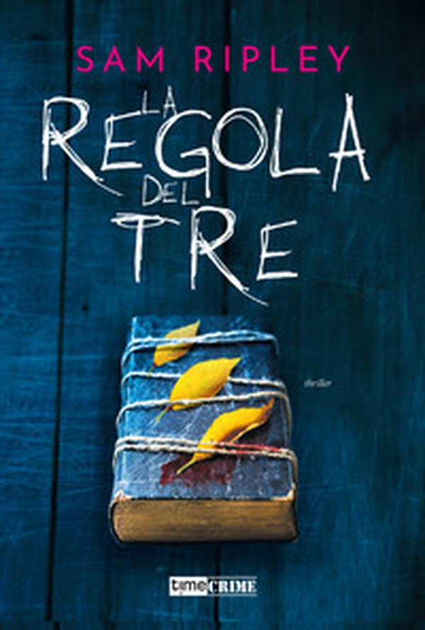 La regola del tre - Librerie.coop La regola del tre - Librerie.coop