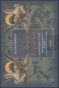 Gli angeli rispondono. Con 42 carte - Librerie.coop