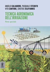 Tecnica agronomica dell'irrigazione. Parte speciale - Librerie.coop