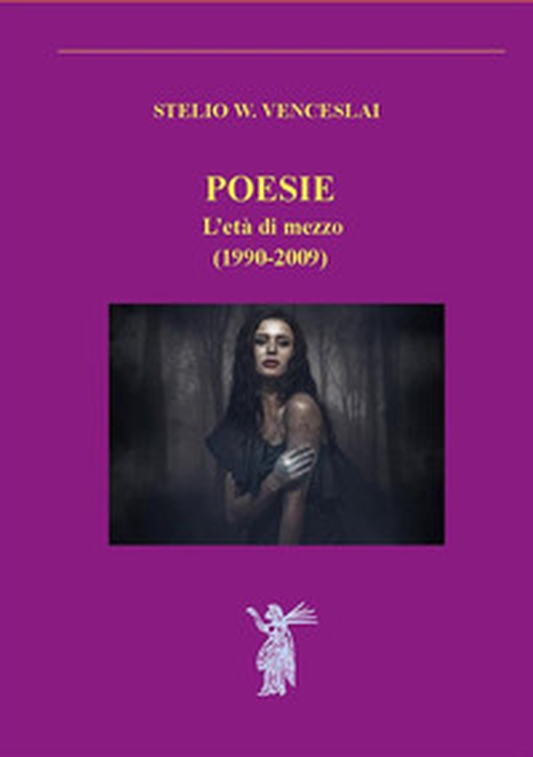 Poesie. L'età di mezzo (1990-2009) - Librerie.coop Poesie. L'età di mezzo (1990-2009) - Librerie.coop