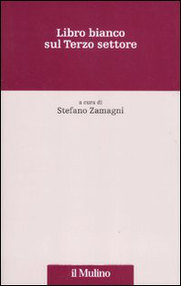 Libro bianco sul Terzo settore - Librerie.coop Libro bianco sul Terzo settore - Librerie.coop