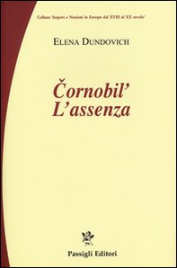 Chernobyl. L'assenza - Librerie.coop