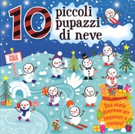 10 piccoli pupazzi di neve - Librerie.coop