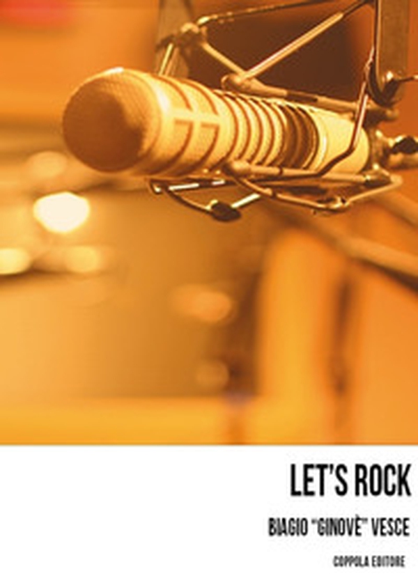 Let's rock - Librerie.coop Let's rock - Librerie.coop