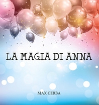 La magia di Anna - Librerie.coop