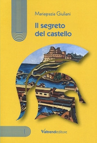 Il segreto del castello - Librerie.coop